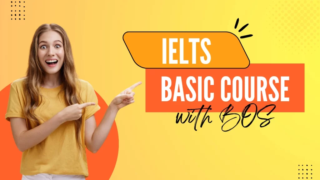 IELTS – Basic Course